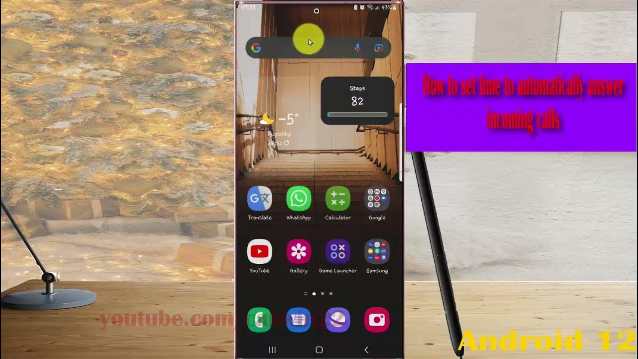 Samsung Galaxy S22 Ultra How to set time to automatically answer