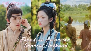 【Full Version】Abandoned, I bought an amnesiac general as my husband with the breakup money! #drama
