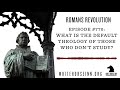 What is the Default Theology of Those who Don&#39;t Study? - Romans Revolution series