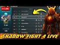 Shadow Fight 4 Arena Leaderboard Grinding LIVE 🔥 | Danish OP