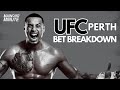 UFC Perth Bet Breakdown | Ulberg vs. Reyes | Crute vs. Erslan