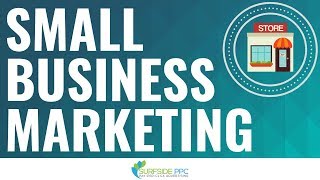 13 Small Business Marketing Strategies For 2019