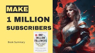 One Million Followers: How I made Massive Social Following In 30 Days: Hindi Book Summary