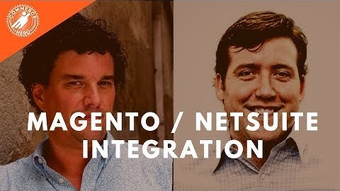 #52 Netsuite and Magento Integrations with Rocketweb