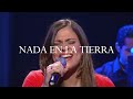 Nada En La Tierra Gracia Soberana Música Video Oficial Nada En La Tierra Gracia Soberana Música Video Oficial