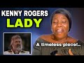 KENNY ROGERS - LADY REACTION ( Second Time Listening)