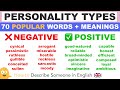 PERSONALITY TYPES! - 70 Popular Positive + Negative English Vocabulary Words (meanings and phrases)