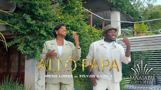 Rhema Loseke - Allô papa feat Sylvain Kashila