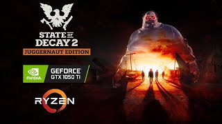 State of Decay 2 - Update 29 - GTX 1050 Ti - Ryzen 5 5600X - All Settings