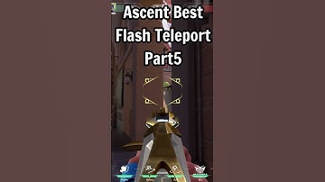 Best Yoru flash teleport setup on Ascent part5