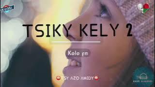 TSIKY KELY fiz 2 (Kolo fm) #gasyrakoto