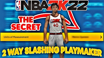 The SECRET To Making The BEST 2 WAY SLASHING PLAYMAKER ISO BUILD! NBA 2K22 CURRENT GEN