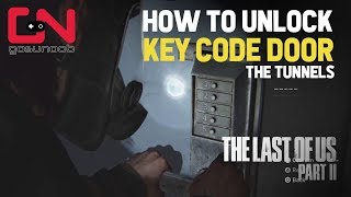 How to Unlock Key Code Door - Last of us 2 Soda Can Code 152 - The Tunnels