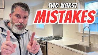 (TWO MISTAKES) When Remodeling, Renovating, Updating a House!