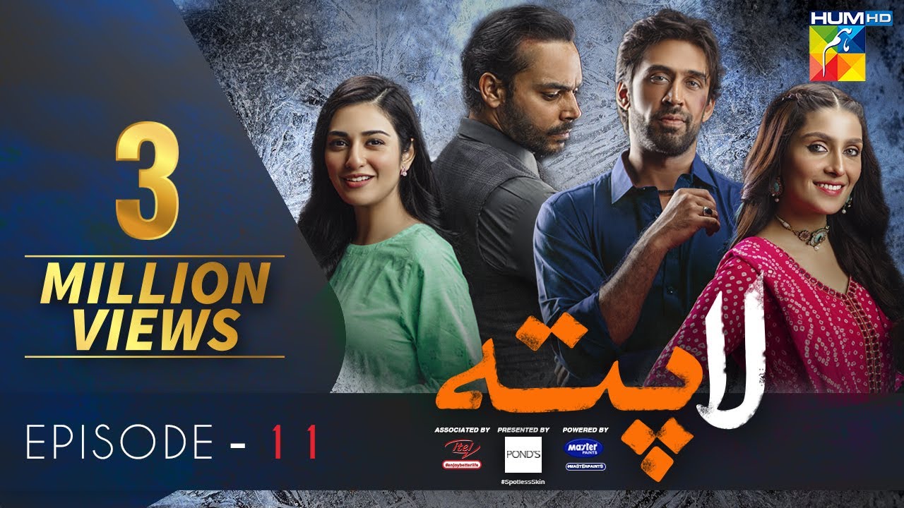 Laapata Episode 11  Eng Sub  HUM TV Drama  8 Sep Presented by PONDS Master Paints  ITEL Mobile