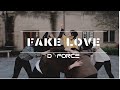 D-Force Fake Love Cover Dance