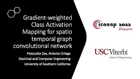 Gradient-weighted Class Activation Mapping for spatio temporal graph convolutional | ICASSP2022