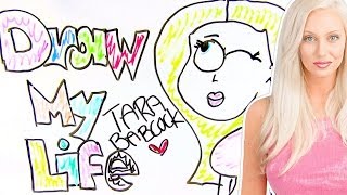 Draw My Life - Tara Babcock