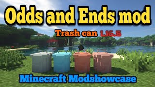 Minecraft 1.16.5 - Odds and Ends (Trash can) mod