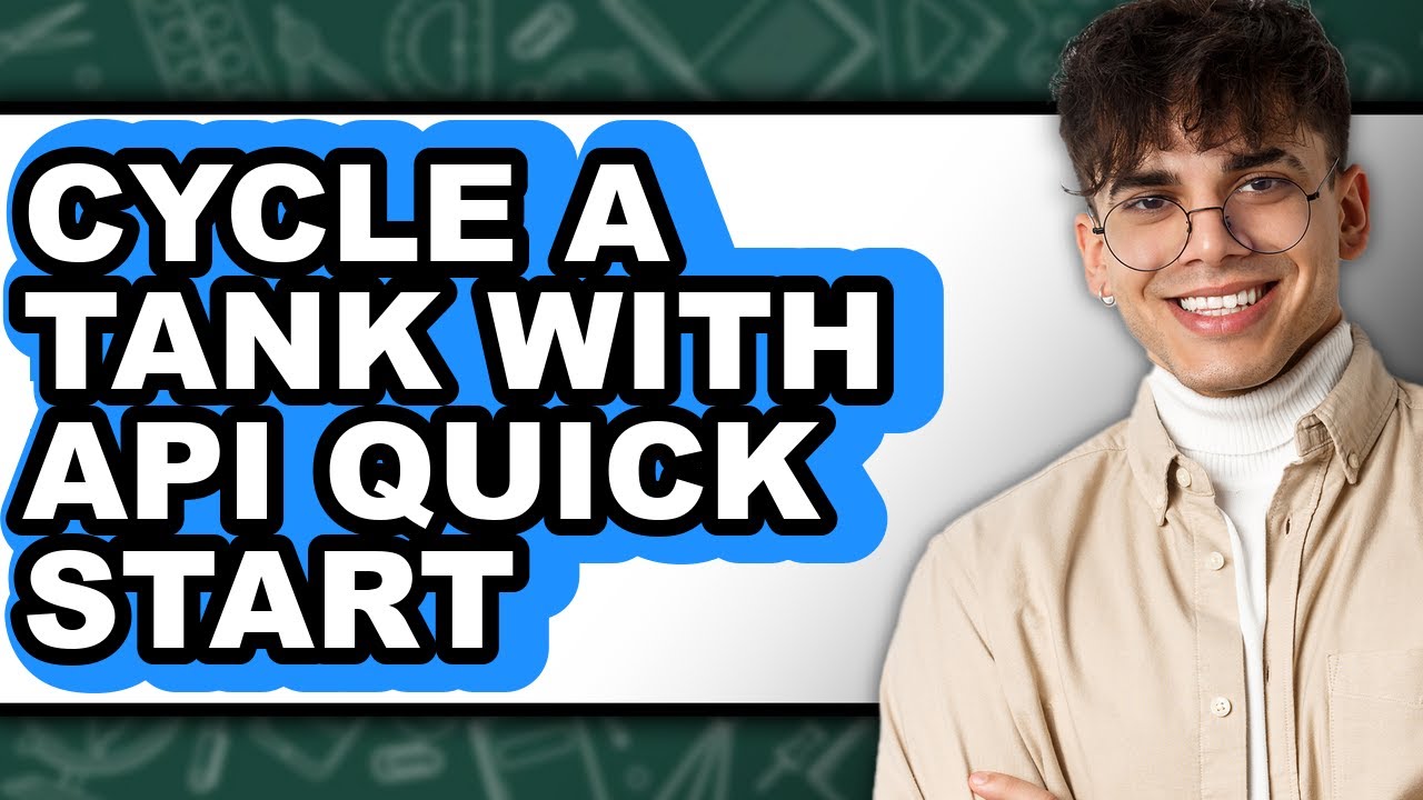 How to Cycle a Tank with Api Quick Start (updated) - YouTube