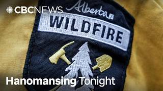 Wildfire evacuation orders issued for residents in north-central Alberta | Hanomansing Tonight