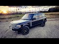 How Much Does It Cost To Own A Used Range Rover- L322