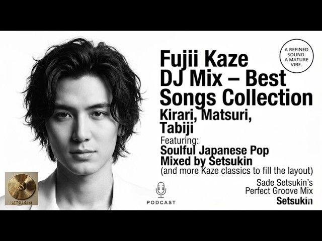 藤井です。 Fujii Kaze DJ Mix – Best Songs Collection | Kirari, Matsuri