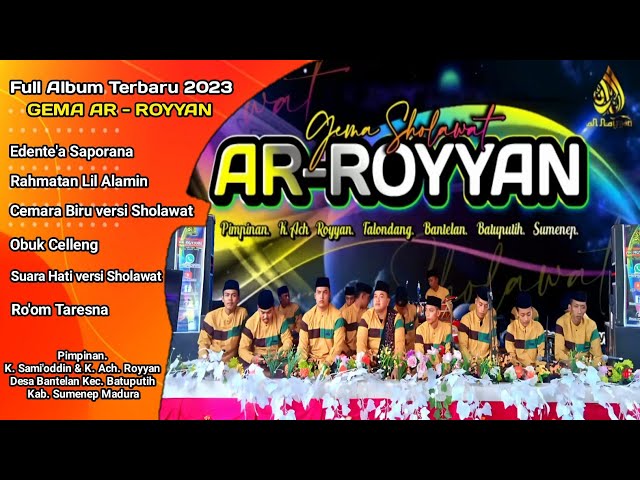 AR-ROYYAN bersama Ust. Ainur Rosydi Full Album Lagu Terbaru 2023 class=