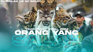 AMUNISI 2024❗DJ ORANG YANG SALAH TRAP PARTY FULL BASS|| ZZ MUSIC 