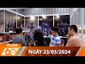 60 giy sng  ngy 23052024  htv tin tc mi nht 2024