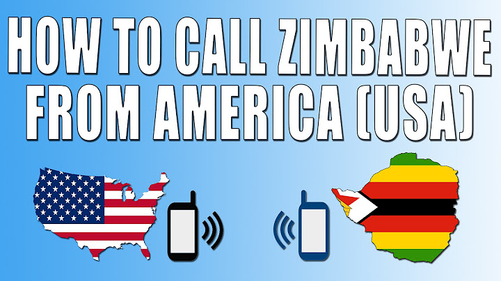 How To Call Zimbabwe From America (USA)