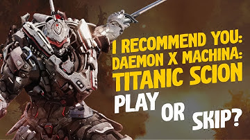 Daemon X Machina: Titanic Scion recensie, samenvatting en gameplay – Spelen of overslaan?