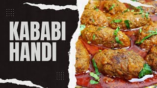 Kababi handi recipe in urdu/ Hindi || Masala kabab recipe|| مصالحہ کباب بنانے کا آسان طریقہ