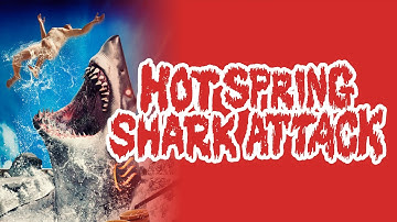 Hot Spring Shark Attack | Official Trailer | Utopia