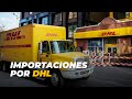 ✈️ Importando por DHL: Aprende a usar DHL para tus importaciones