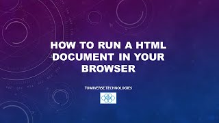 How to run an HTML code in your browser
