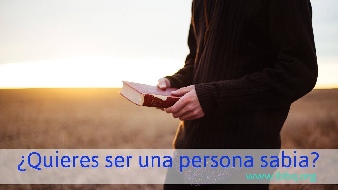¿Quieres ser una persona sabia? YouTube