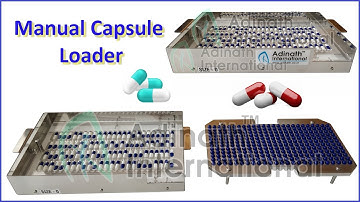 Manual Capsule Loader, Manual Capsule Orienter
