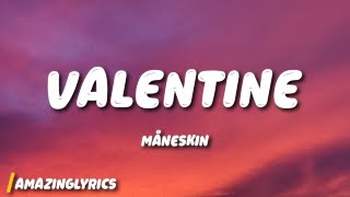 Måneskin - VALENTINE