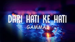 Dari Hati ke Hati - Gamma1 (Lirik)  - Durasi: 3:59. 