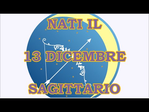 Video: Cosa significa nascere il 13 dicembre?