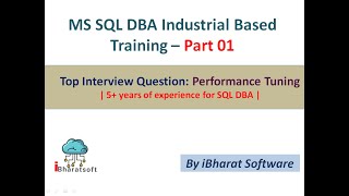 07. Top Interview Question & Answer: SQL Performance Tuning Part 01 #ibharatsoftware #sqldba