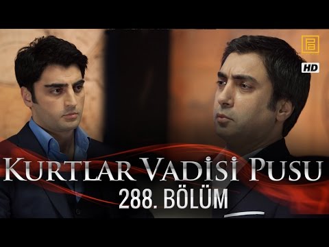 Kurtlar Vadisi Pusu 288. Bölüm