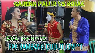 P. BAMBANG DUDUT RAMBUT || GARENG PALUR vs KOJAK vs EVA KENTIR || BALISA INDONESIA