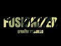 Fusionized  efram trujillo zennez records 2019
