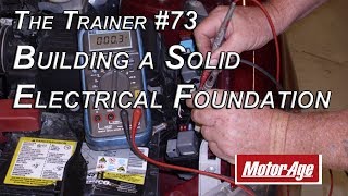 The Trainer #73: Automotive Electrical Fundamentals  Improve Your Electrical Troubleshooting Skills