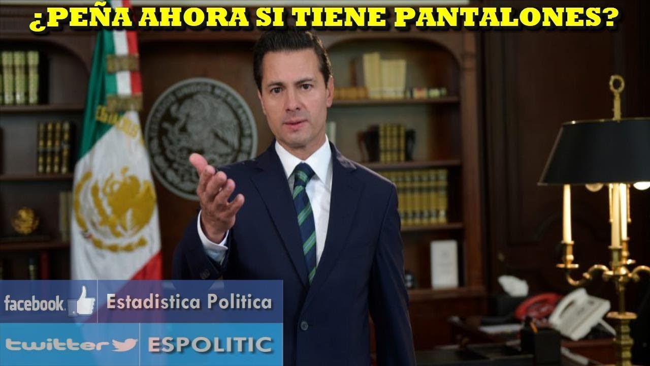 ¿Peña Nieto Tiene Pantalones?
