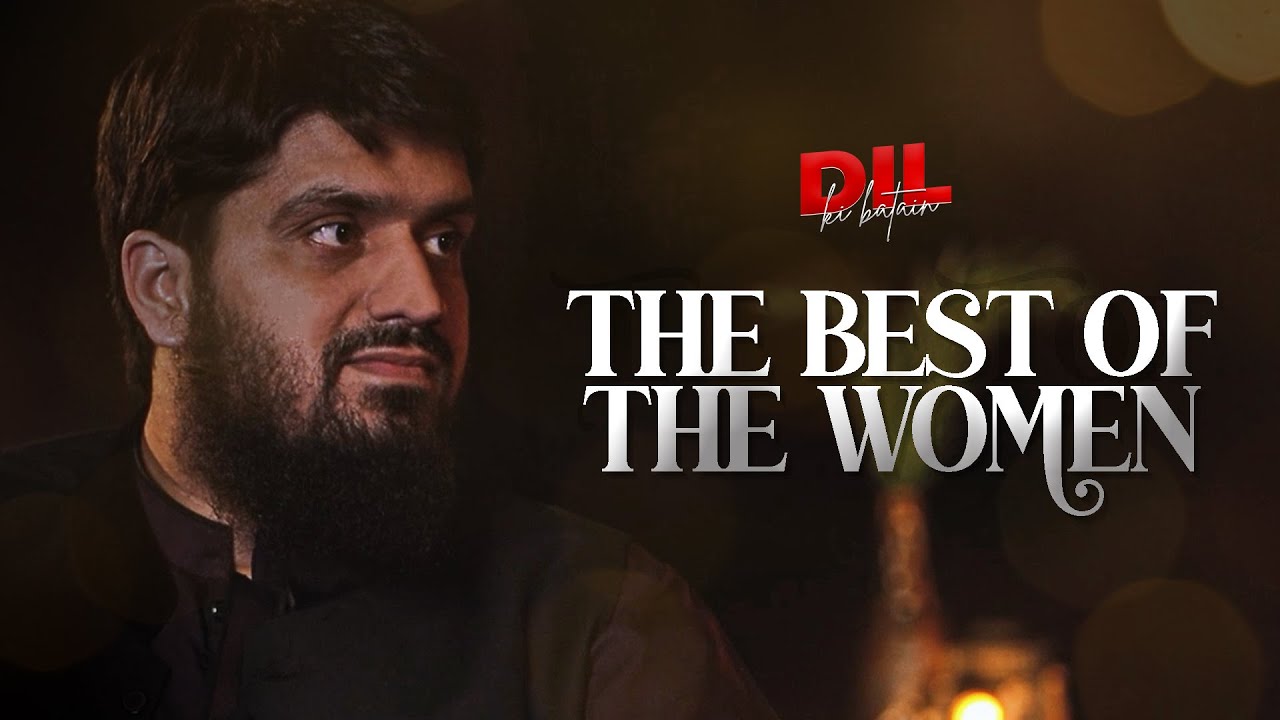 The Best of The Women  Dil Ki Batein  Ep 01