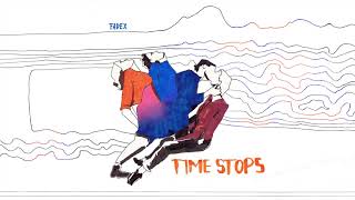Fadex - Time Stops