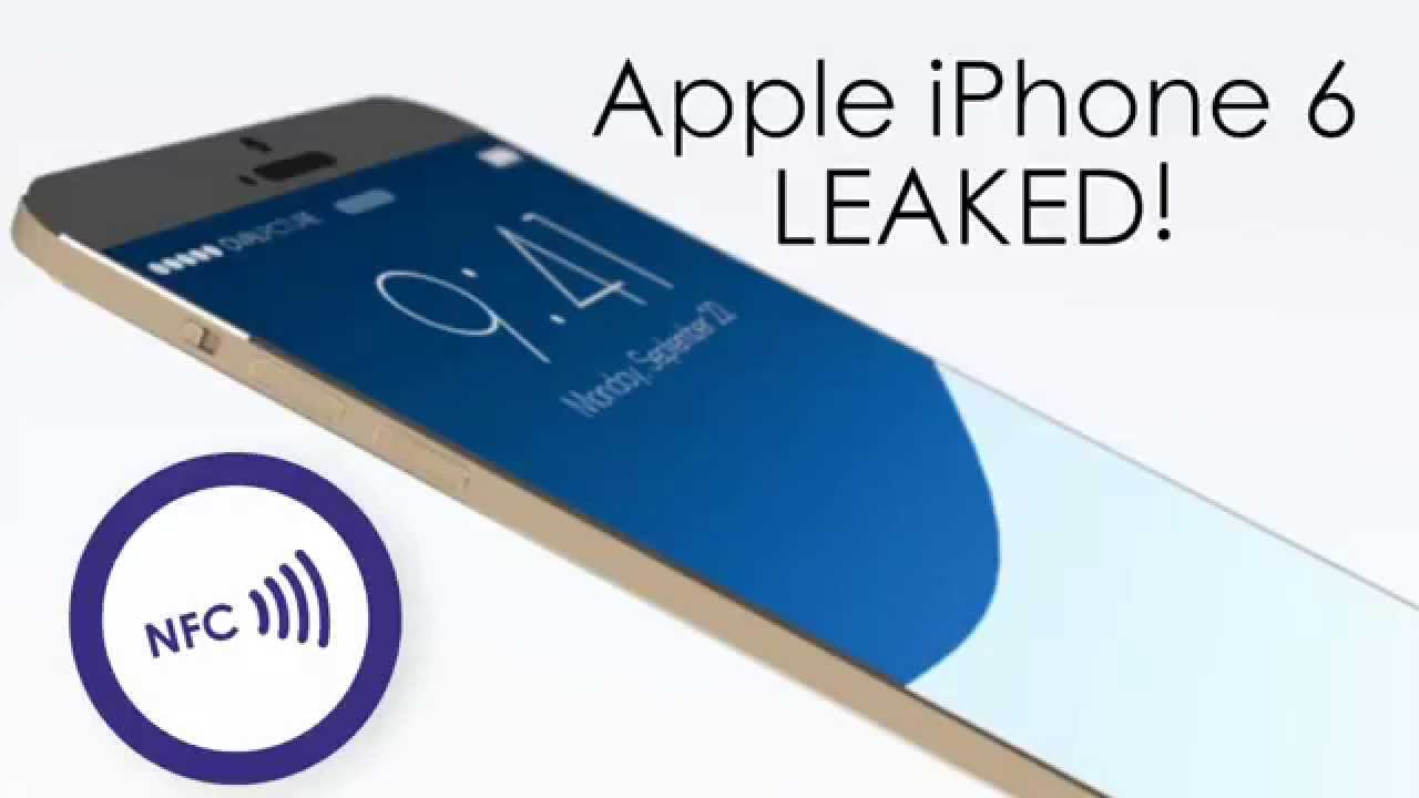 Apple Iphone 6 Leaked 2gb Ram Nfc And More Youtube